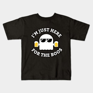 I'm Just Here for the Boos Kids T-Shirt